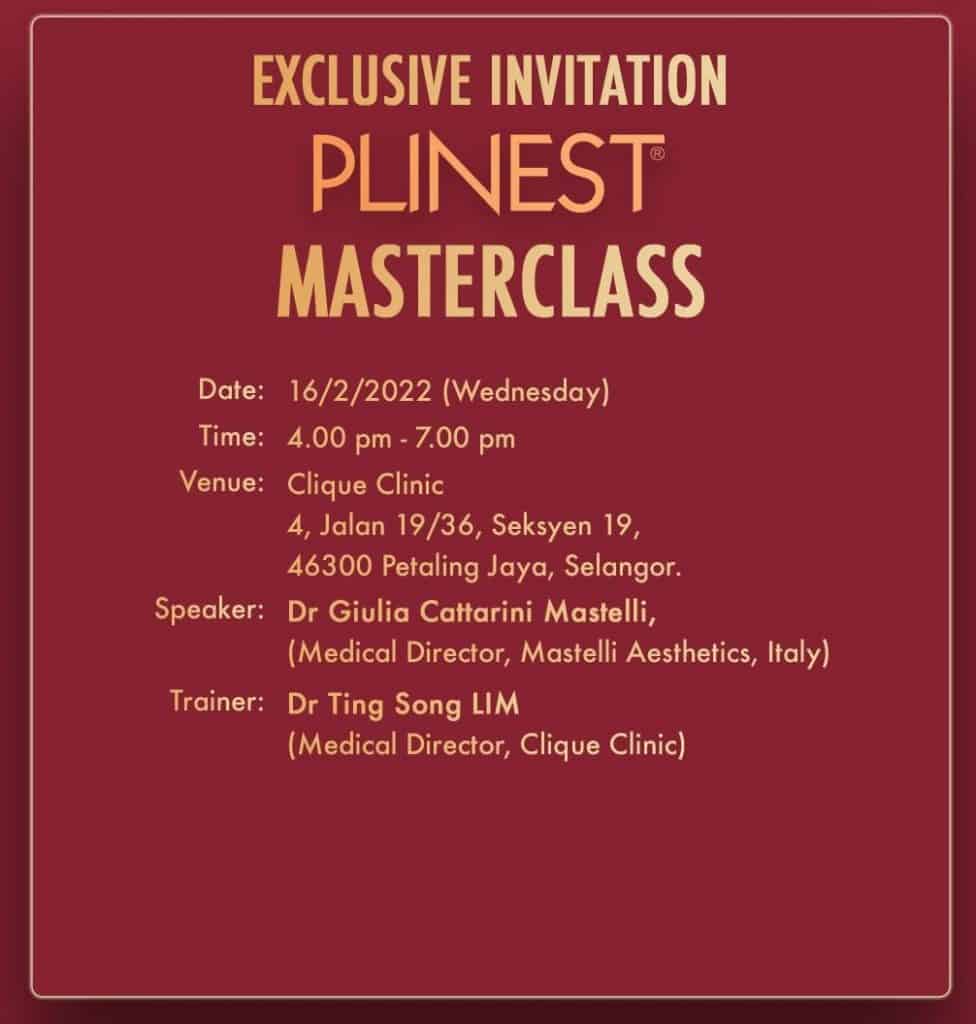 PLINEST MASTER CLASS MALAYSIA - CLIQUE CLINIC